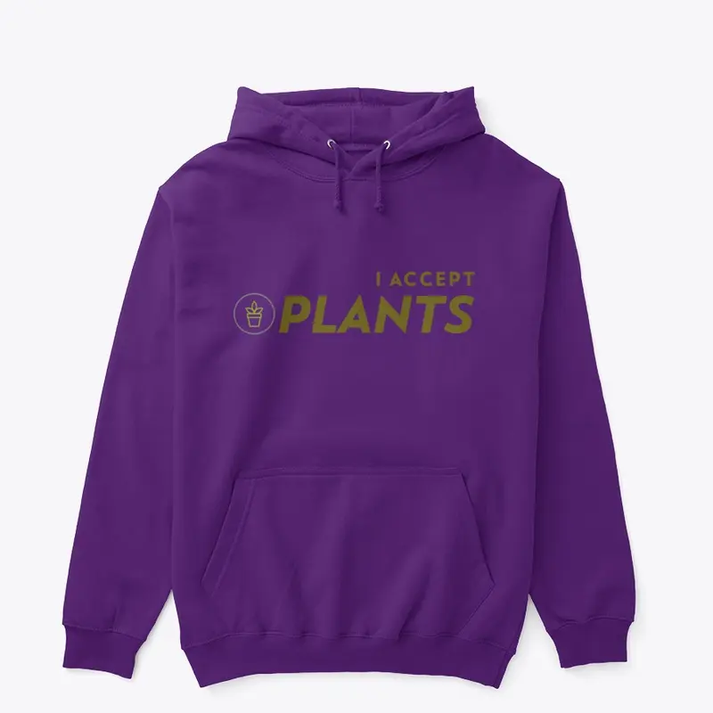 I Accept Plants