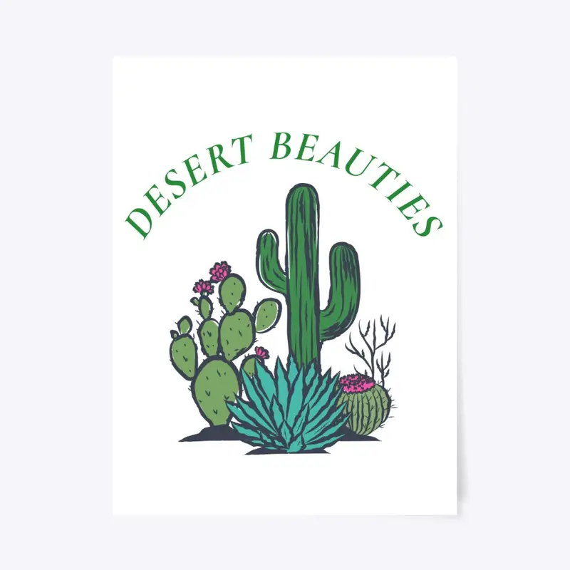 Desert Beauties
